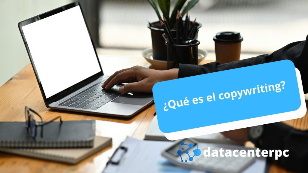 Qué es el copywriting