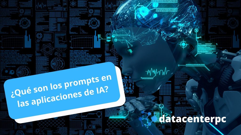 Qué son los prompts