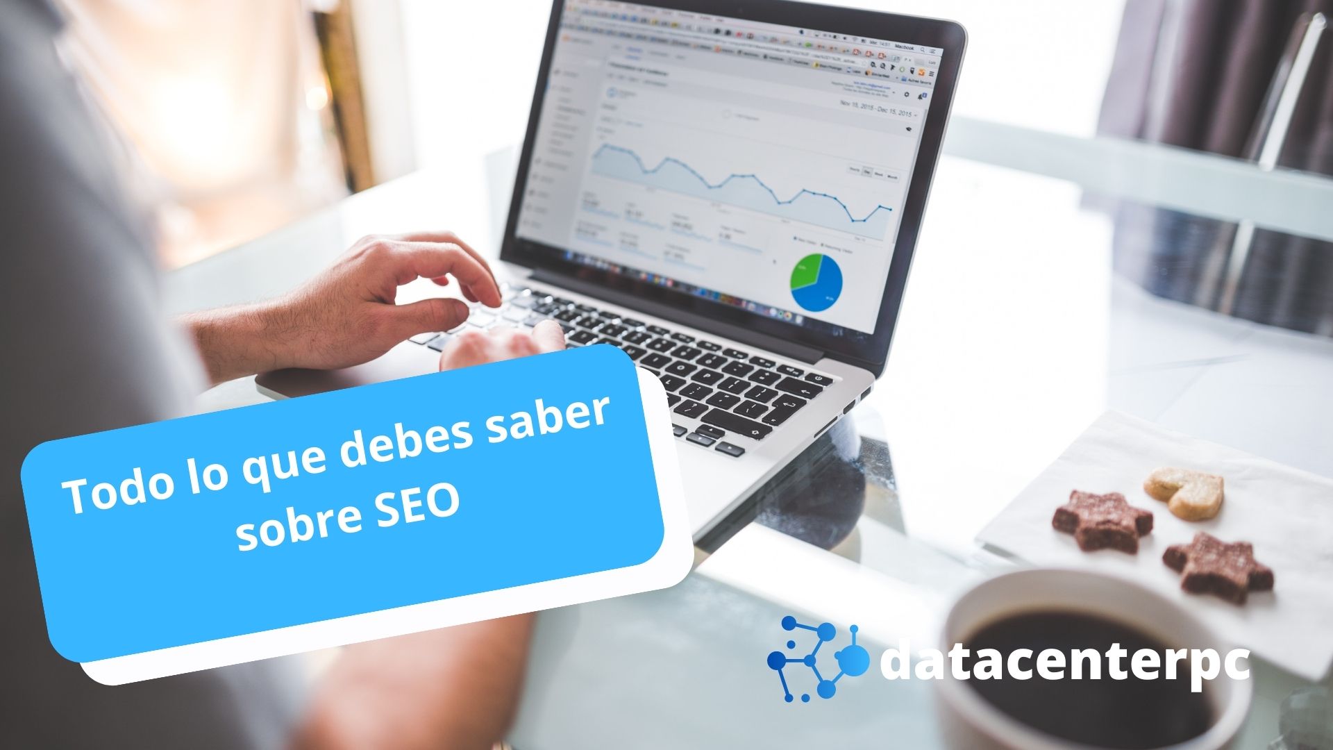 Todo lo que debes saber sobre SEO